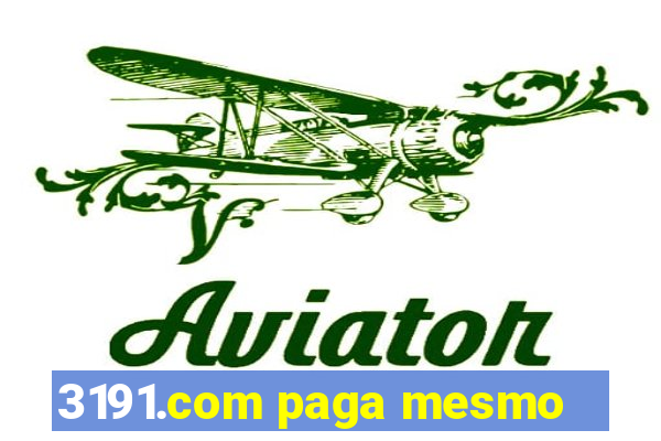 3191.com paga mesmo